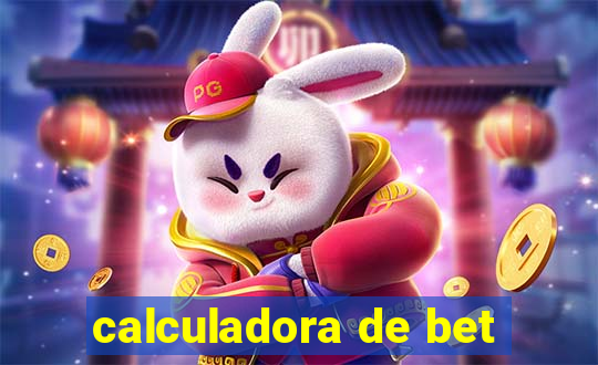 calculadora de bet